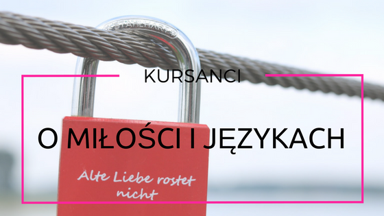 O miłości i językach